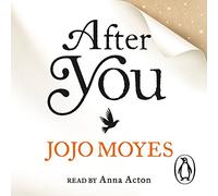 After You: (Unabridged edition)