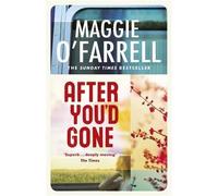 [ AFTER YOU'D GONE BY O'FARRELL, MAGGIE](AUTHOR)PAPERBACK