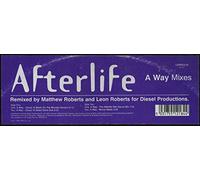 Afterlife - A Way Mixes