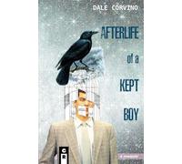 Afterlife of a Kept Boy