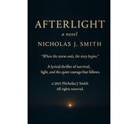 AFTERLIGHT: "When the storm ends, the story begins."