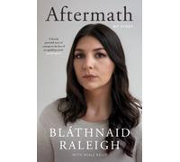Aftermath : My Story