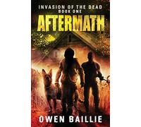 Aftermath: Volume 1 (Invasion of the Dead)
