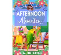 Afternoon Absentea: Baker's SurpRISE Mysteries Book Two