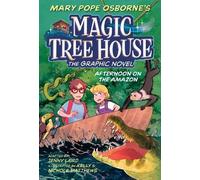 Afternoon on the Amazon Graphic Novel By Mary Pope Osborne - New Copy - 97805...