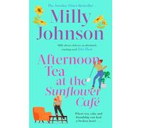 Afternoon Tea at the Sunflower Café