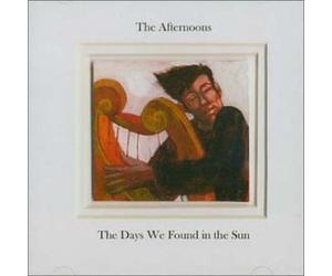 Afternoons - Days We Found in the Sun