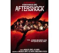 Aftershock [DVD] [2012] [Region 1] [US Import] [NTSC]