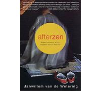 Afterzen: Experiences of a Zen Student Out on His Ear