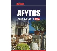AFYTOS GUÍA DE VIAJE 2026: Explore las playas, la cocina local y las aventuras al aire libre en Calcídica con itinerario y mapa