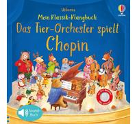 Ag Jatkowska Sa Mein Klassik-Klangbuch: Das Tierorchester spielt Cho (Paperback)