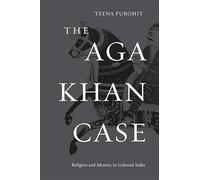 Aga Khan Case: Religion and Identity in Colonial India