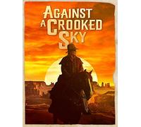 Against A Crooked Sky