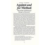 Against and for Method: Revisiting Architectural Design as Research