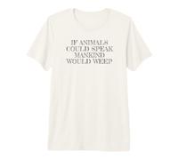 Against Animal Cruelty Activism Animal Rights Premium T-Shirt
