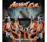 AGAINST EVIL - END OF THE LINE