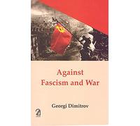 Against Fascism and War