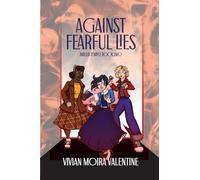 Against Fearful Lies