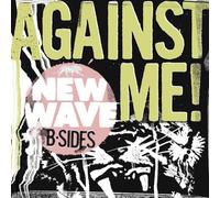 Against Me! - New Wave B-Sides [VINYL]