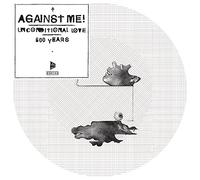 Against Me! - Unconditional Love [7" VINYL]