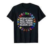 Against Racism, Politics Human Rights Human Love Politics T-Shirt