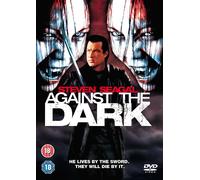 Against The Dark (DVD) Skye Bennett Jenna Harrison Steven Seagal (US IMPORT)