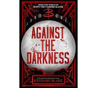 Against the Darkness