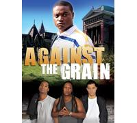 Against the Grain