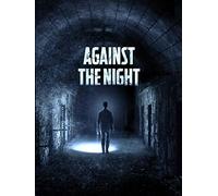Against The Night