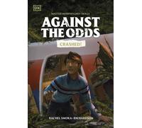 Against the Odds Crashed