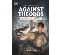 Against the Odds: Hurricane Katrina