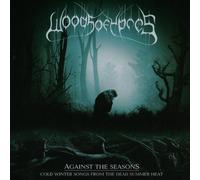 Against the Seasons - Cold Winter Songs from the Dead Summer Heat by Woods of Ypres