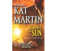 Against The Sun (Raines of Wind Canyon)