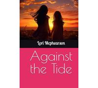 Against the Tide