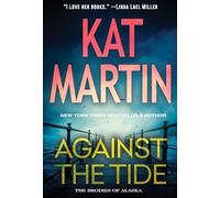Against the Tide (Brodies of Alaska)