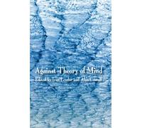 Against Theory of Mind