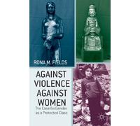 Against Violence Against Women – The Case for Gender as a Protected Class – Macmillan