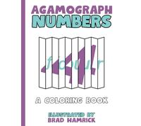 Agamograph Numbers: A Coloring Book