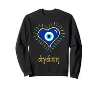 Agape means Love in Greek with traditional Gr vil Eye Sweatshirt