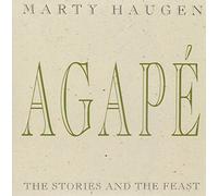 Agape: Stories and the Feast