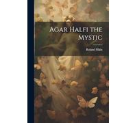 Agar Halfi the Mystic