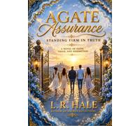 Agate Assurance: Standing Firm in Truth (Sacred Reflections)
