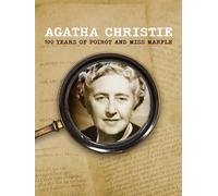 Agatha Christie: 100 Years Of Poirot and Miss Marple