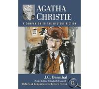 Agatha Christie: A Companion to the Mystery Fiction (McFarland Companions to Mystery Fiction)