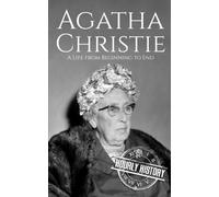 Agatha Christie: A Life from Beginning to End (Large Print Biography Books)