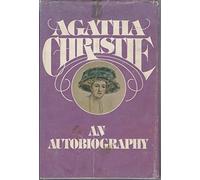 Agatha Christie: an Autobiography