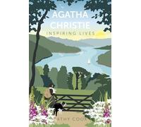 Agatha Christie: Inspiring Lives