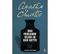 Agatha Christie Nina S Das fehlende Glied in der Kette: Poirots ers (Paperback)