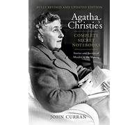 Agatha Christie – Complete Secret Notebooks – Stories & Secrets of Murder in the Making