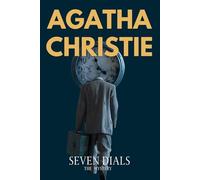 Agatha Christie’s Seven Dials: The Mystery